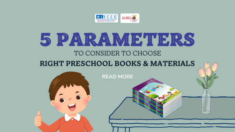 5 Parameters to consider to choose right preschool books & materials